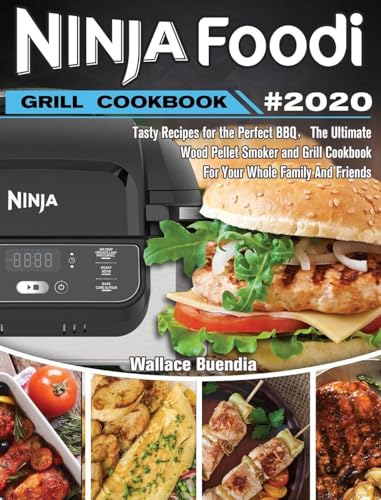 Ninja Foodi Grill Cookbook 2020