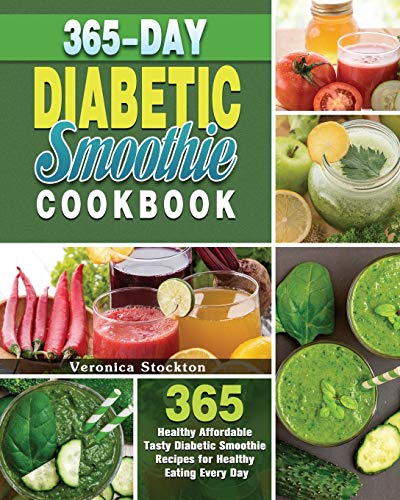 365-Day Diabetic Smoothie Cookbook