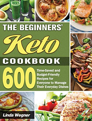 The Beginners' Keto Cookbook