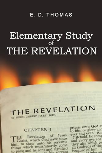 Elementary Study of the Revelation