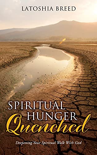 Spiritual Hunger Quenched