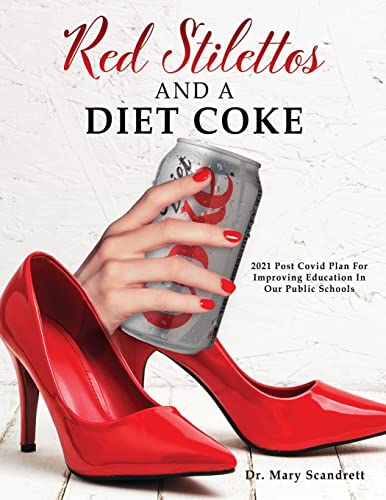 Red Stilettos And A Diet Coke