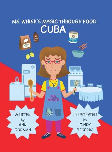 MS. WHISK'S MAGIC THROUGH FOOD