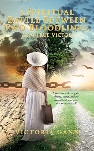 A Spiritual Battle Between Two Bloodlines,