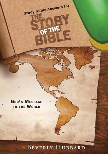Study Guide Answers for The Story of the Bible