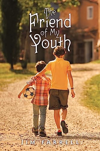The Friend of My Youth