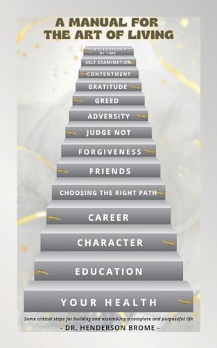 A MANUAL FOR THE ART OF LIVING