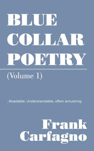 BLUE COLLAR POETRY