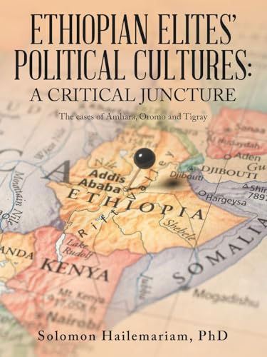 Ethiopian Elites' Political Cultures