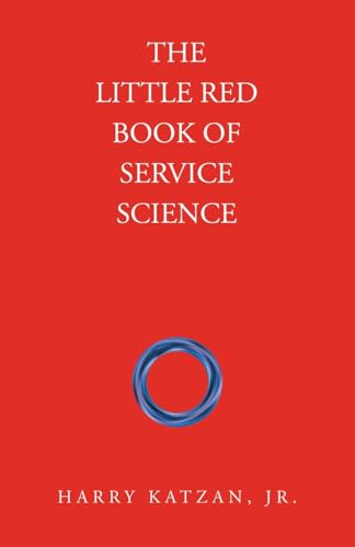 The Little Red Book of Service Science