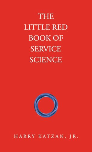 The Little Red Book of Service Science