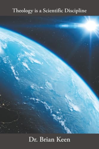 Theology is a Scientific Discipline