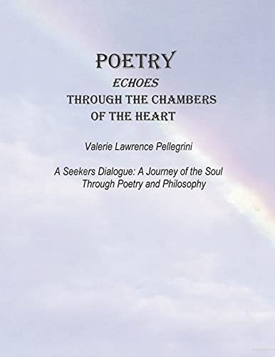Poetry Echoes Through the Chambers of the Heart