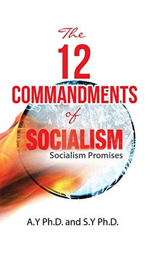 The 12 Commandments of Socialism