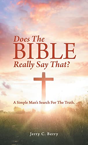 Does the Bible Really Say That?