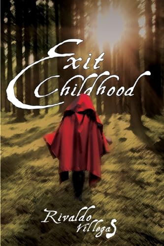 Exit Childhood