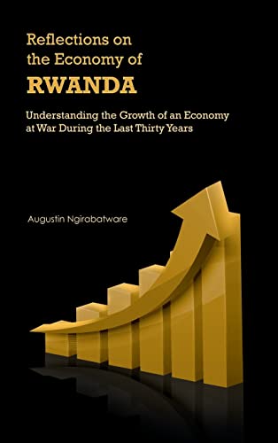 Reflections on the Economy of Rwanda