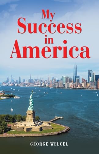 My Success in America