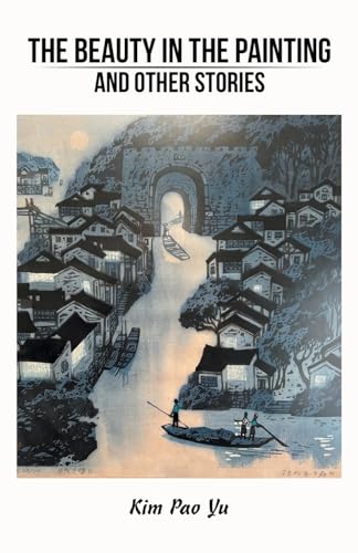 The Beauty in the Painting and Other Stories