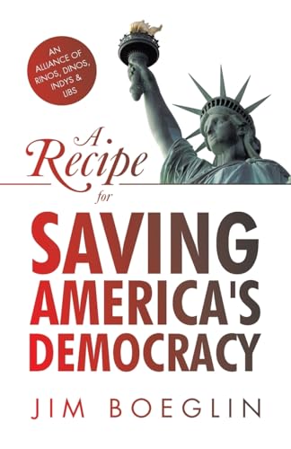 A Recipe for Saving America's Democracy