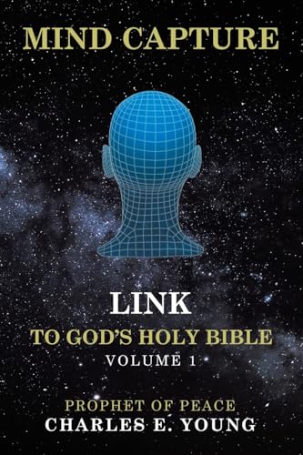 MIND CAPTURE LINK  TO  GOD'S HOLY BIBLE
