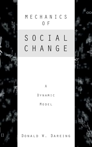 Mechanics of Social Change