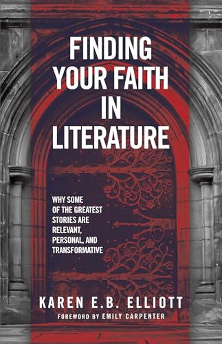 Finding Your Faith in Literature