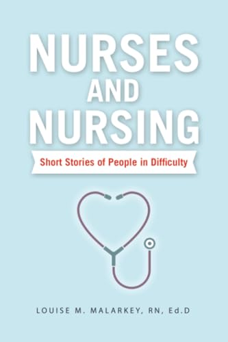 Nurses and Nursing