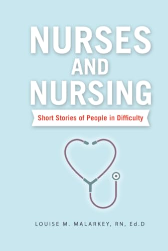 Nurses and Nursing