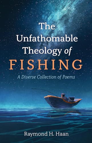 The Unfathomable Theology of Fishing