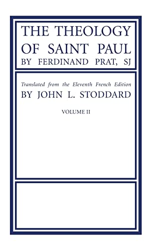 The Theology of Saint Paul, Volume 2