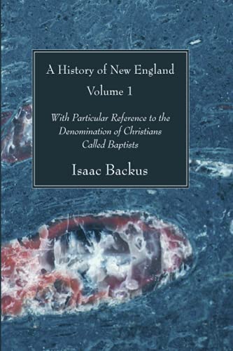 A History of New England, Volume 1