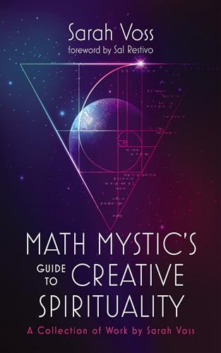 Math Mystic's Guide to Creative Spirituality
