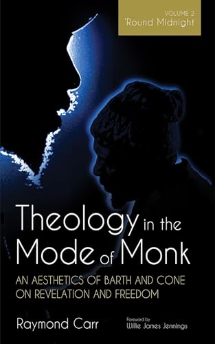 Theology in the Mode of Monk