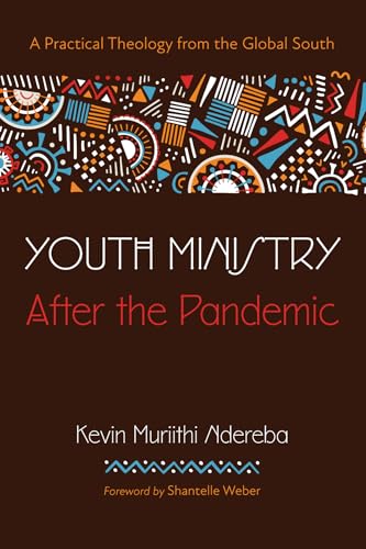 Youth Ministry After the Pandemic