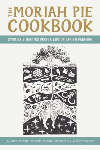 The Moriah Pie Cookbook