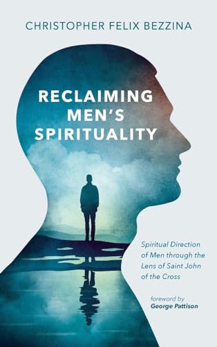 Reclaiming Men's Spirituality