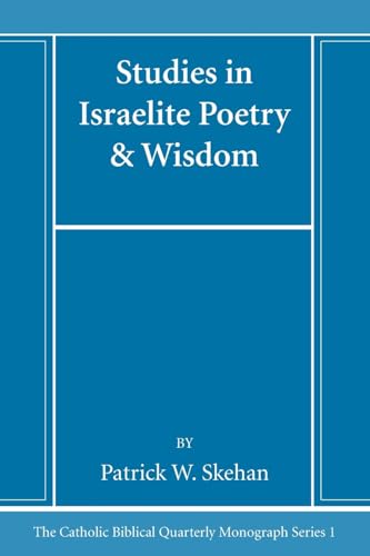 Studies in Israelite Poetry & Wisdom