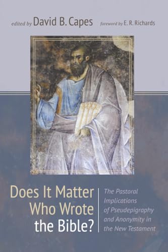 Does It Matter Who Wrote the Bible?