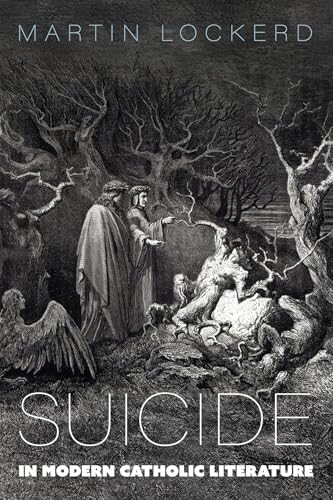 Suicide in Modern Catholic Literature
