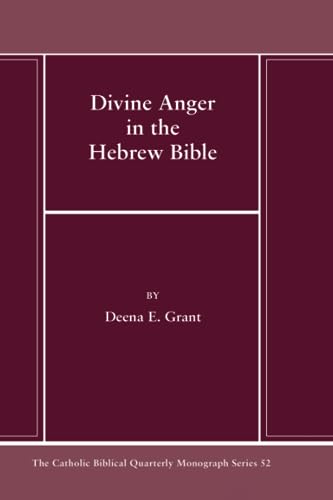 Divine Anger in the Hebrew Bible