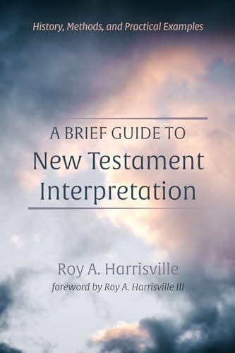 A Brief Guide to New Testament Interpretation