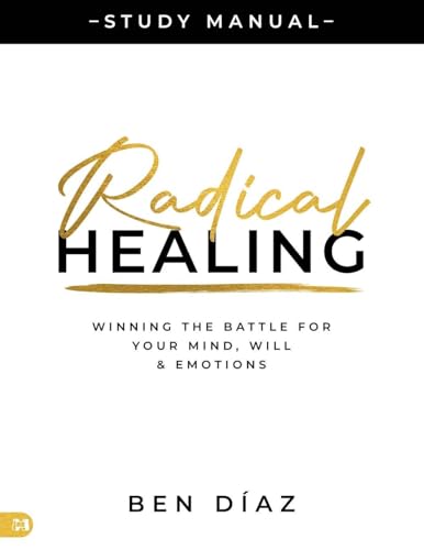 Radical Healing Study Manual