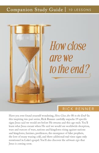 How Close Are We To The End? Study Guide