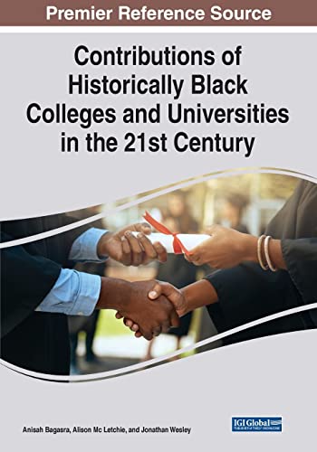 Contributions of Historically Black Colleges and Universities in the 21st Century