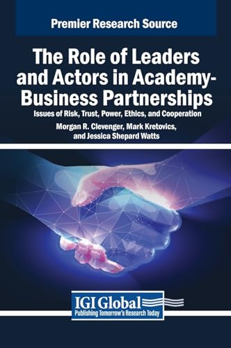 The Role of Leaders and Actors in Academy-Business Partnerships