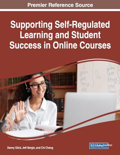 Supporting Self-Regulated Learning and Student Success in Online Courses
