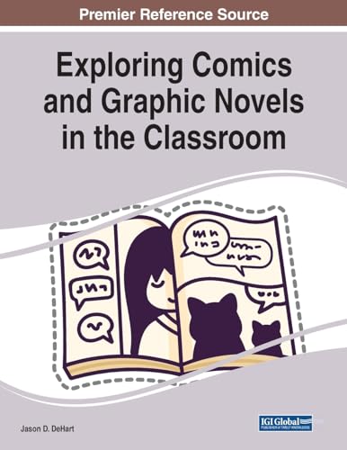 Exploring Comics and Graphic Novels in the Classroom