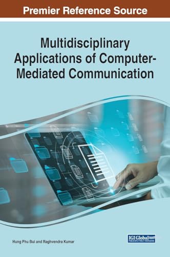 Multidisciplinary Applications of Computer-Mediated Communication