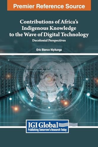 Contributions of Africa's Indigenous Knowledge to the Wave of Digital Technology